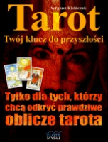 Tarot, Tw�j klucz do przysz�o�ci