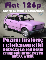 Fiat 126p. Ma�y Wielki Samoch�d
