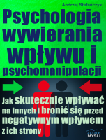 Psychologia wywierania wp�ywu i psychomanipulacji