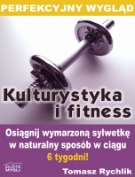 Perfekcyjny wygl�d - kulturystyka i fitness