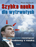 Szybka nauka dla wytrwa�ych