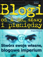 Blogi od A do... s�awy i pieni�dzy