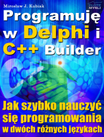 Programuj� w Delphi i C++ Builder