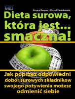 Dieta surowa, kt�ra jest... smaczna!