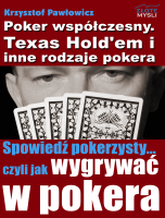 Poker wsp�czesny. Texas Hold'em i inne odmiany pokera