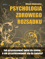 Psychologia zdrowego rozs�dku