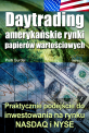 Daytrading - ameryka�skie rynki papier�w warto�ciowych