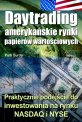 Daytrading - ameryka�skie rynki papier�w warto�ciowych