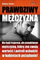 Prawdziwy M�czyzna