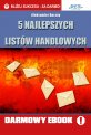 5 najlepszych list�w handlowych