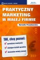 Praktyczny Marketing w Ma�ej Firmie
