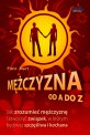 M�czyzna od A do Z (Nowa edycja)