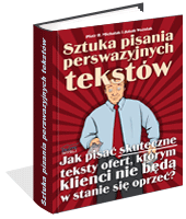 Sztuka pisania perswazyjnych tekst�w