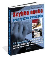 Szybka nauka - praktyczne �wiczenia