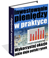Inwestowanie pieni�dzy w praktyce