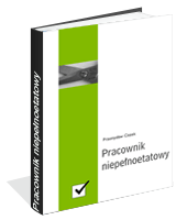 Pracownik niepe�noetatowy