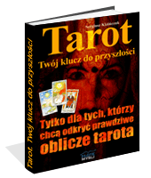 Tarot, Tw�j klucz do przysz�o�ci