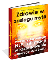 Zdrowie w zasi�gu my�li