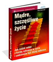 M�dre szcz�liwe �ycie