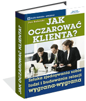 Jak oczarowa� klienta