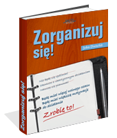 Zorganizuj si�!