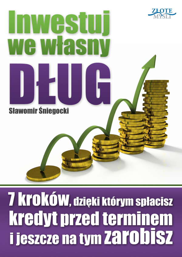 Inwestuj we w�asny d�ug