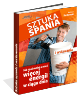 Sztuka spania i wstawania