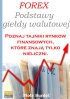 Forex - Podstawy gie�dy walutowej
