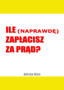 Ile zap�acisz za pr�d