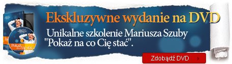 Poka�, na co Ci� sta� - szkolenie na DVD