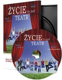 �ycie to jest teatr